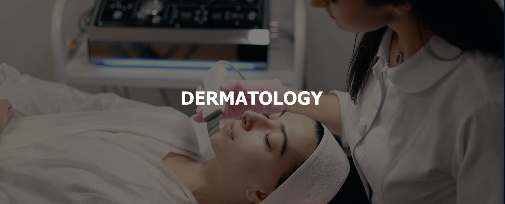 Dermatology